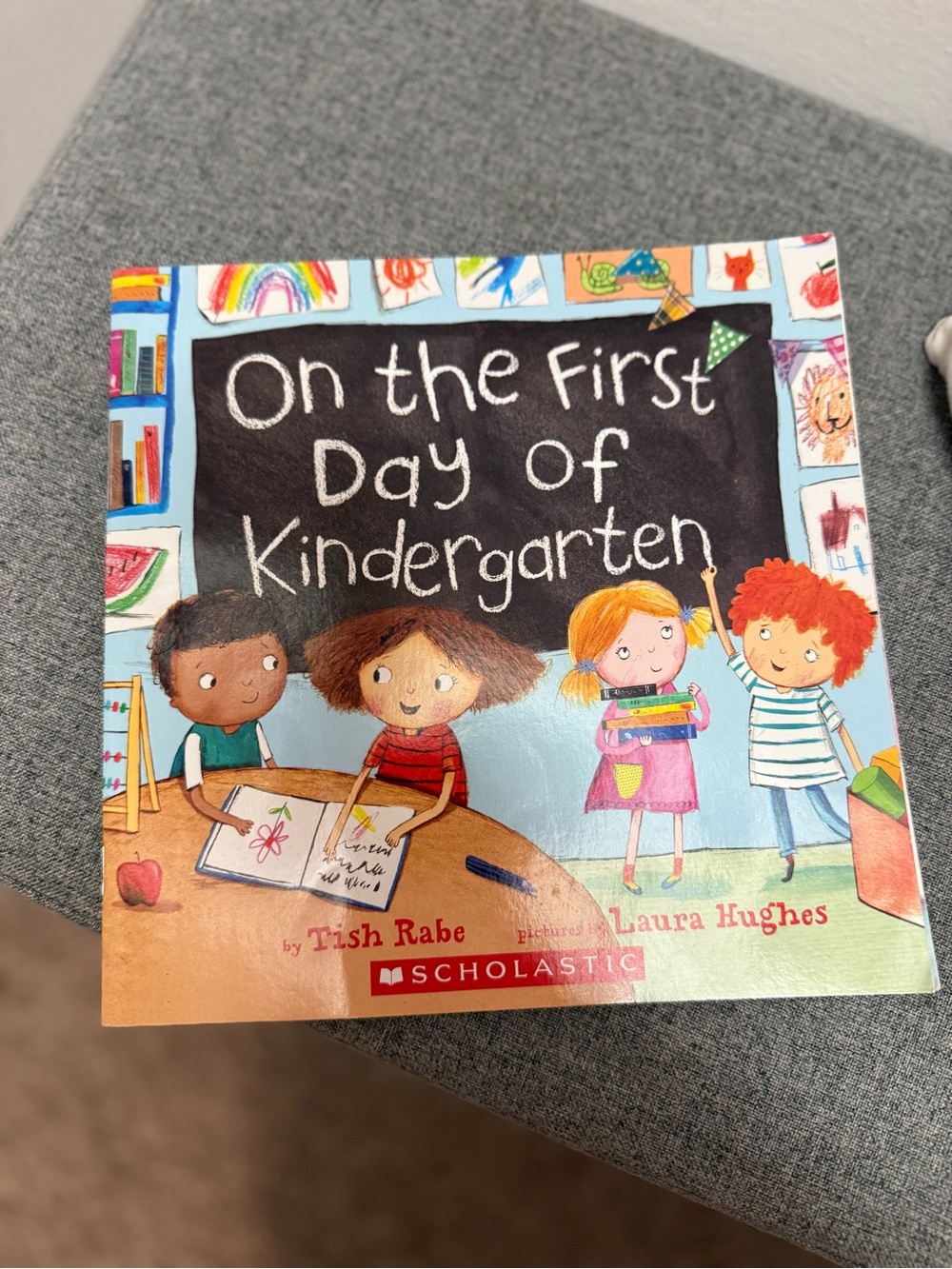 Scholastic "On the First Day of Kindergarten" Children's Book.